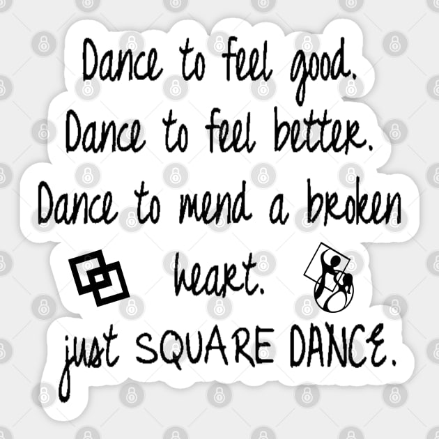 Just Square Dance Sticker by DWHT71